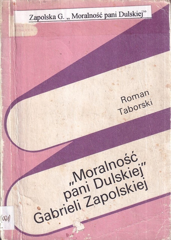 "Moralność pani Dulskiej" Gabrieli Zapolskiej