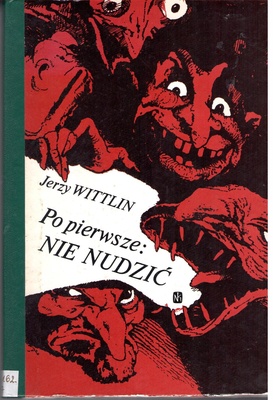 Po pierwsze: nie nudzić