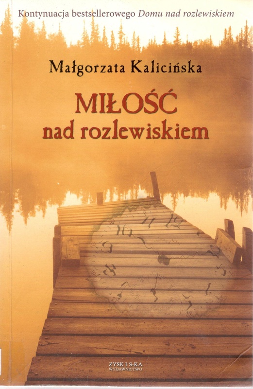 Miłość nad rozlewiskiem