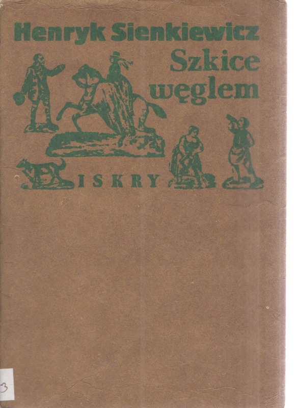 Szkice węglem czyli Epopeja pod tytułem: Co się działo w Baraniej Głowie