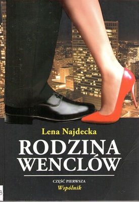 Rodzina Wenclów. [Cz. 1, Wspólnik]