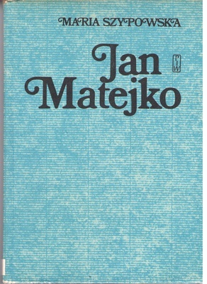 Jan Matejko wszystkim znany