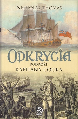 Odkrycia : podróże kapitana Cooka