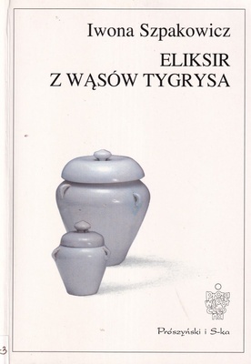 Eliksir z wąsów tygrysa