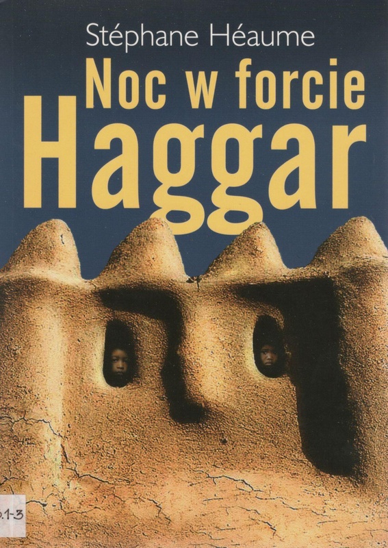 Noc w forcie Haggar
