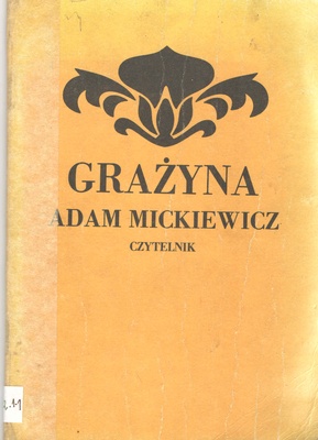 Grażyna : powieść litewska