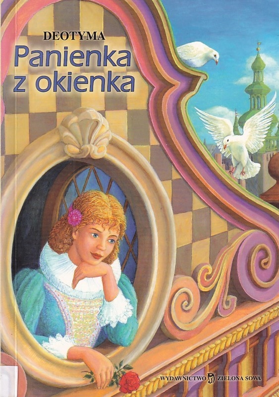 Panienka z okienka : starodawny romansik