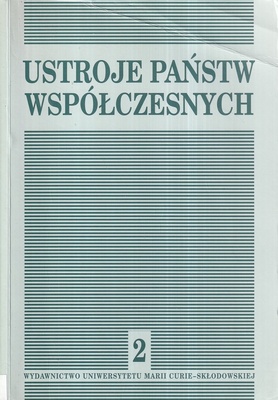 Ustroje państw współczesnych.. T. 2