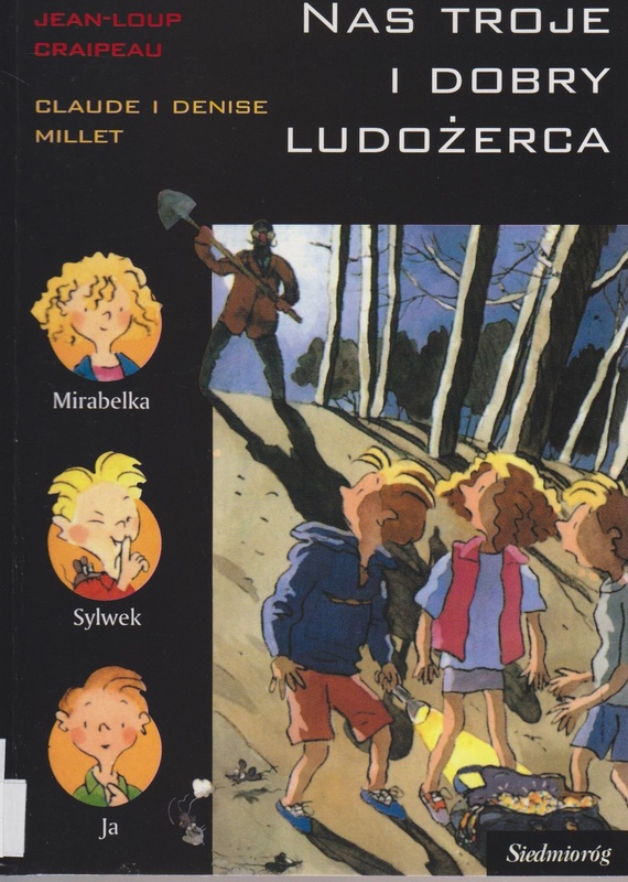 Nas troje i dobry ludożerca