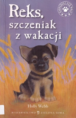 Reks, szczeniak z wakacji