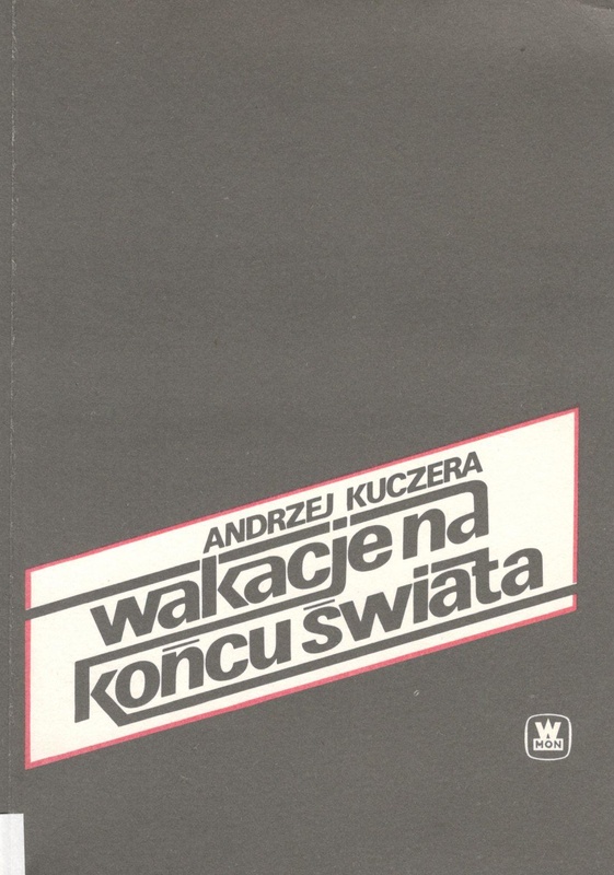 Wakacje na końcu świata