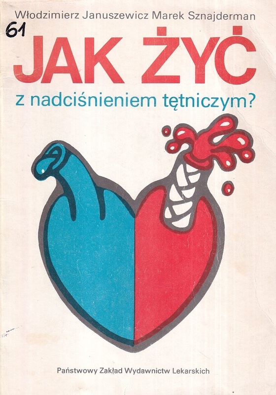 Jak żyć z nadciśnieniem tętnicznym