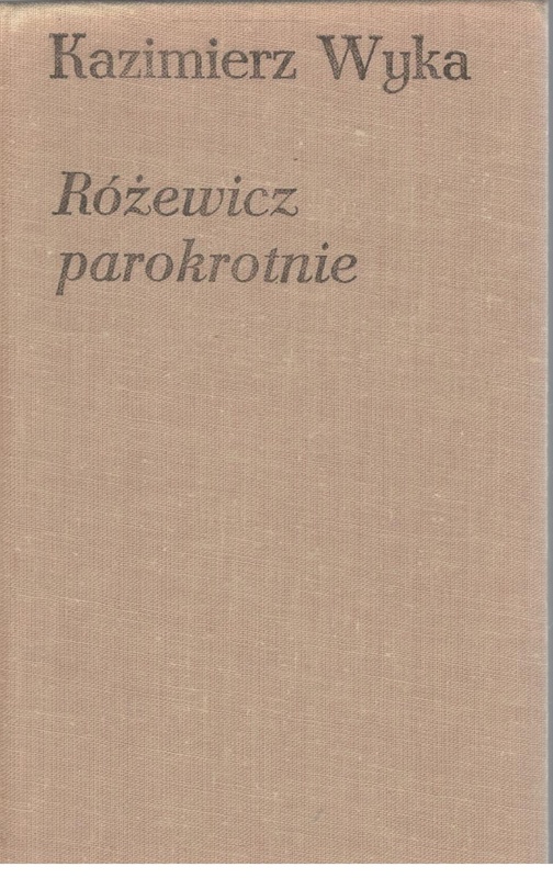 Różewicz parokrotnie