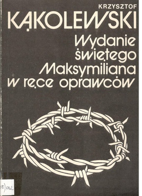 Wydanie świętego Maksymiliana w ręce oprawców