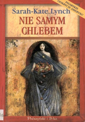 Nie samym chlebem