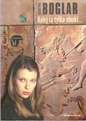 Dalej są tylko smoki