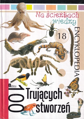 100 trujących stworzeń