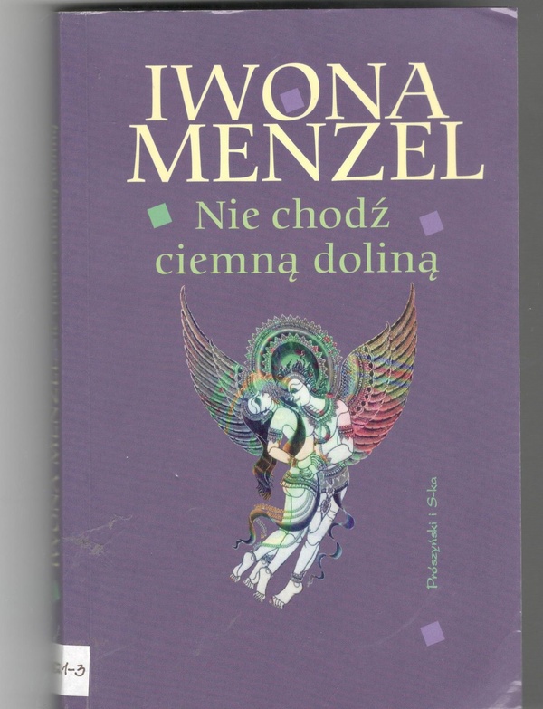 Nie chodź ciemną doliną