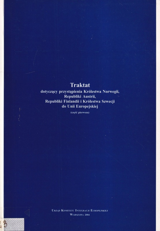 Traktat dotyczący przystąpienia Królestwa Norwegii, Republiki Austrii, Republiki Finlandii i Królestwa Szwecji do Unii Europejskiej