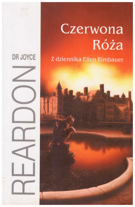 Czerwona Róża : z dziennika Ellen Rimbauer