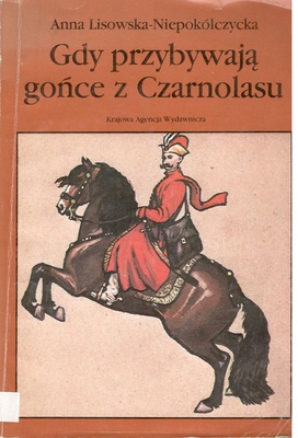 Gdy przybywają gońce z Czarnolasu