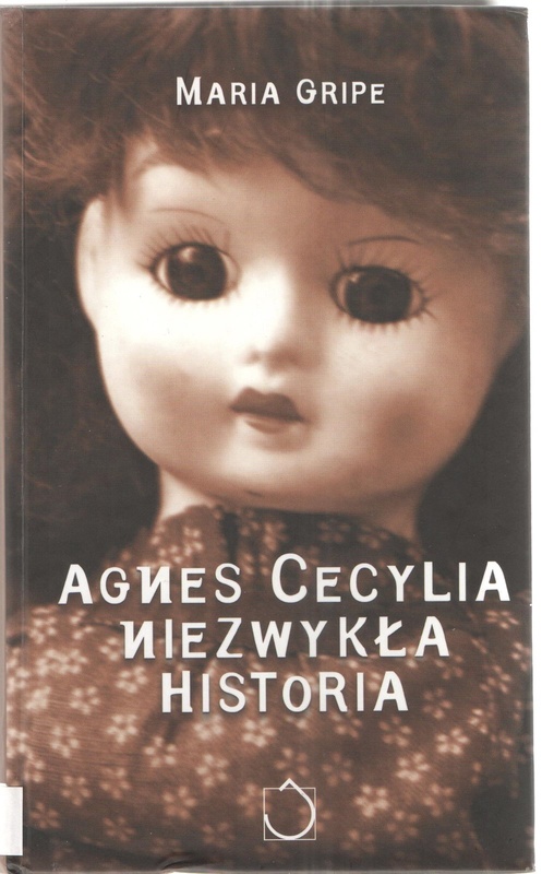 Agnes Cecylia : niezwykła historia