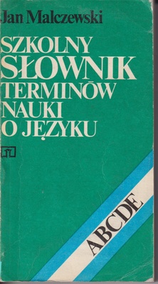 Szkolny słownik terminów nauki o języku
