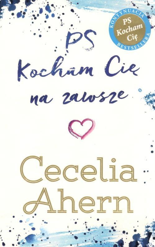 PS Kocham Cię na zawsze