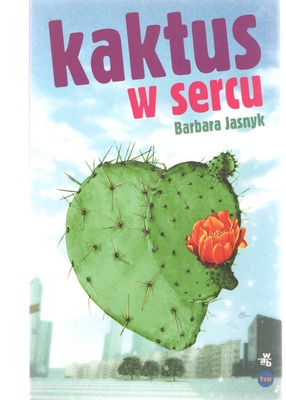 Kaktus w sercu
