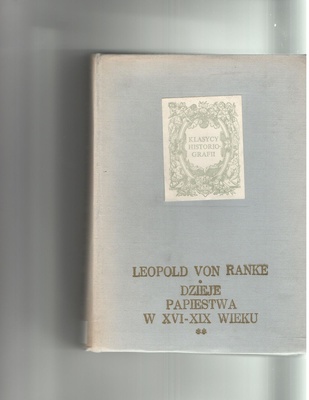 Dzieje papiestwa w XVI-XIX wieku. T. 2