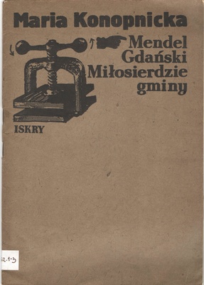 Mendel Gdański ; Miłosierdzie gminy