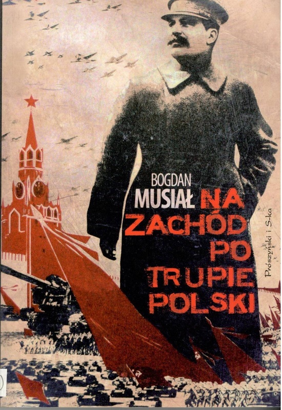 Na Zachód po trupie Polski