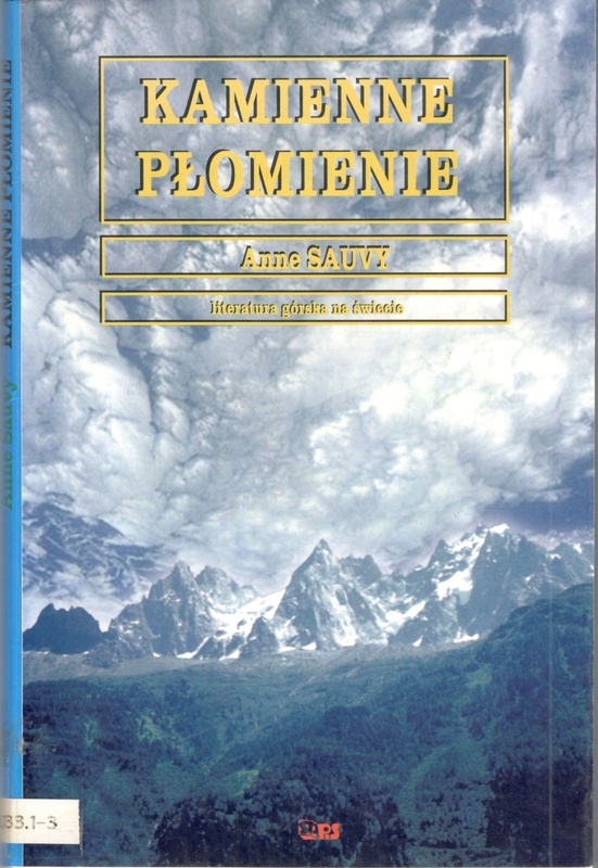 Kamienne płomienie = (Les flammes de pierre)