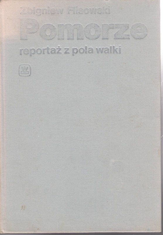 Pomorze : reportaż z pola walki