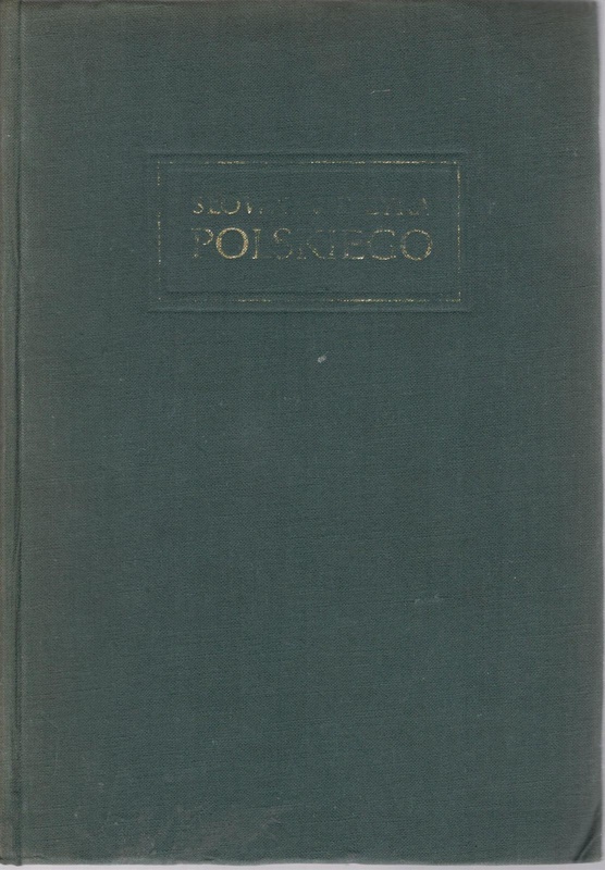 Słownik języka polskiego. T. 5, Nie-Ó