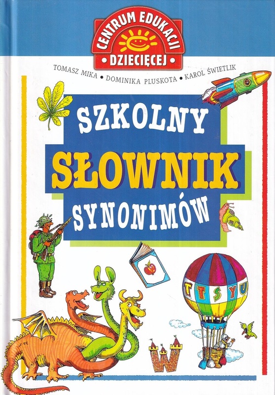 Szkolny słownik synonimów