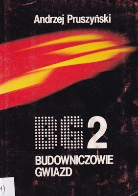 Budowniczowie gwiazd 2