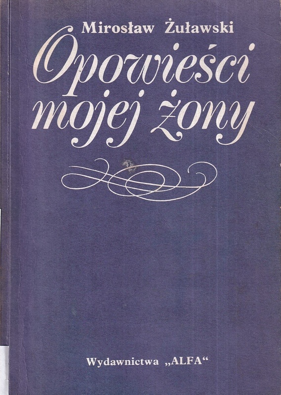 Opowieści mojej żony