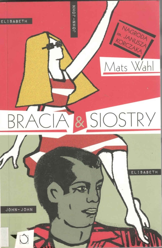 Bracia &amp; siostry