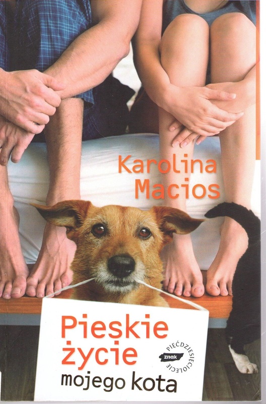 Pieskie życie mojego kota