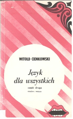 Język dla wszystkich : część druga