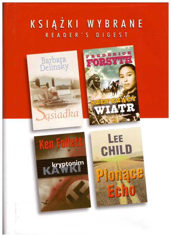 Kryptonim Kawki ; Szepczący wiatr ; Sąsiadka ; Płonące echo