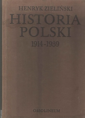 Historia Polski : 1914-1939