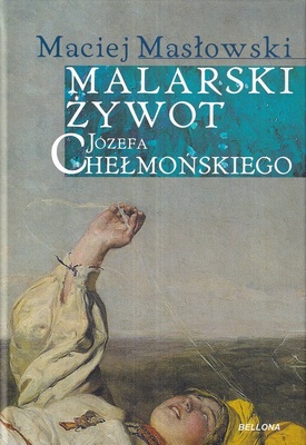 Malarski żywot Józefa Chełmońskiego