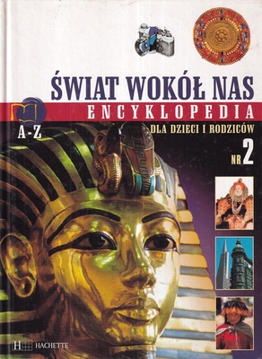 Świat wokół nas : encyklopedia dla dzieci i rodziców A-Z. [Nr] 2, Ameryka lat 20-tych - Asyryjczycy, Babilończycy, Persowie