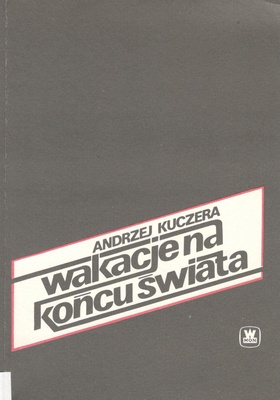 Wakacje na końcu świata
