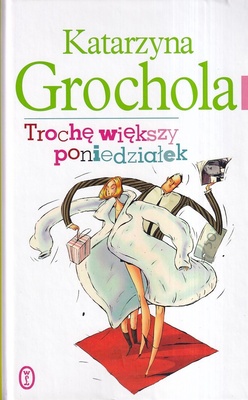 Trochę większy poniedziałek
