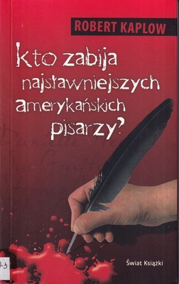 Kto zabija najsławniejszych amerykańskich pisarzy?