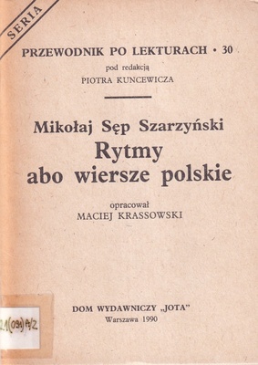 Mikołaj Sęp Szarzyński "Rytmy abo wiersze polskie"