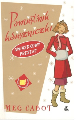 Pamiętnik księżniczki : gwiadkowy prezent